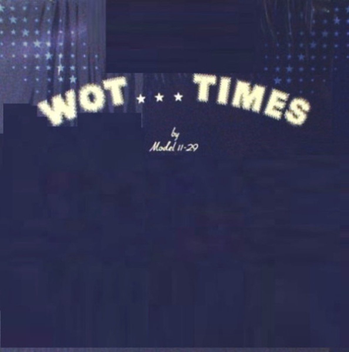 Model 11-29 - Wot Times