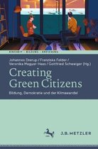 Kindheit – Bildung – Erziehung. Philosophische Perspektiven- Creating Green Citizens