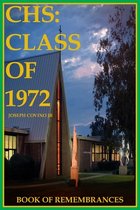 CHS: Class of 1972, Book of Remembrances