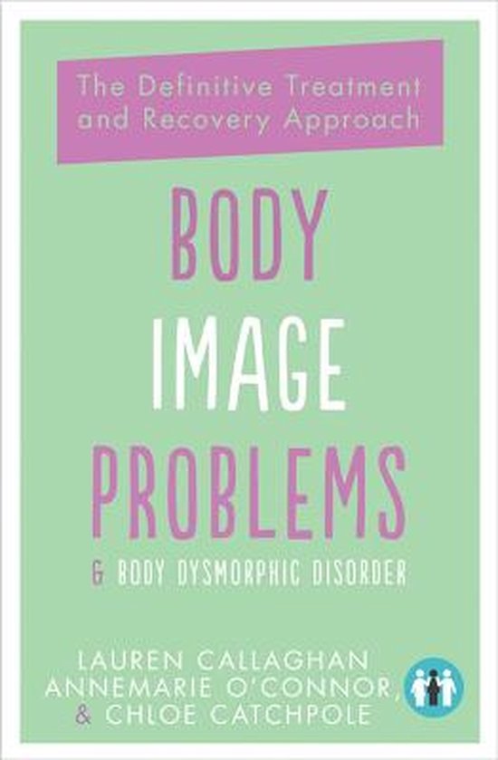 Body Image Problems and Body Dysmorphic Disorder - cover