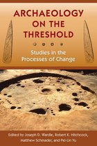 Archaeology on the Threshold