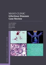 Mayo Clinic Scientific Press- Mayo Clinic Infectious Diseases Case Review