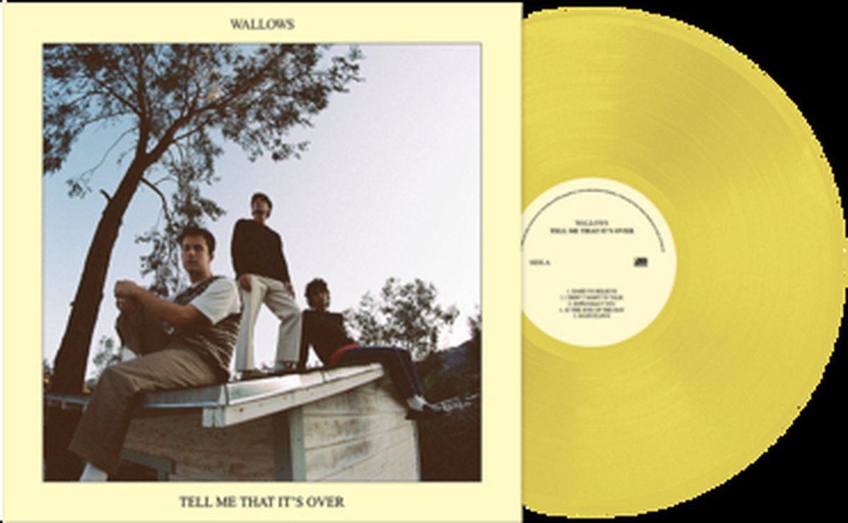 Wallows - Tell Me That It''S Over (Yellow LP)