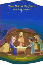 The Birth of Jesus - Bible Story in Poetry