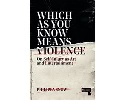 Omslag van Which as You Know Means Violence