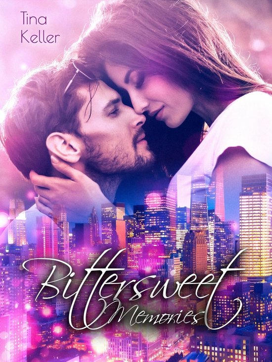 Bittersweet Memories (ebook), Tina Keller 9783754644270 Boeken