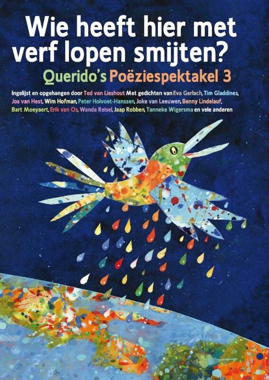 Cover van het boek 'Wie heeft hier met verf lopen smijten?' van Diverse auteurs
