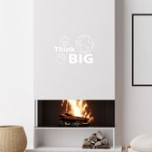 Stickerheld - Muursticker "Think Big" Quote - Woonkamer - Droom over je toekomst - Engelse Teksten - Mat Wit - 55x74.4cm