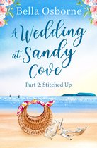 A Wedding at Sandy Cove 2 - A Wedding at Sandy Cove: Part 2 (A Wedding at Sandy Cove, Book 2)