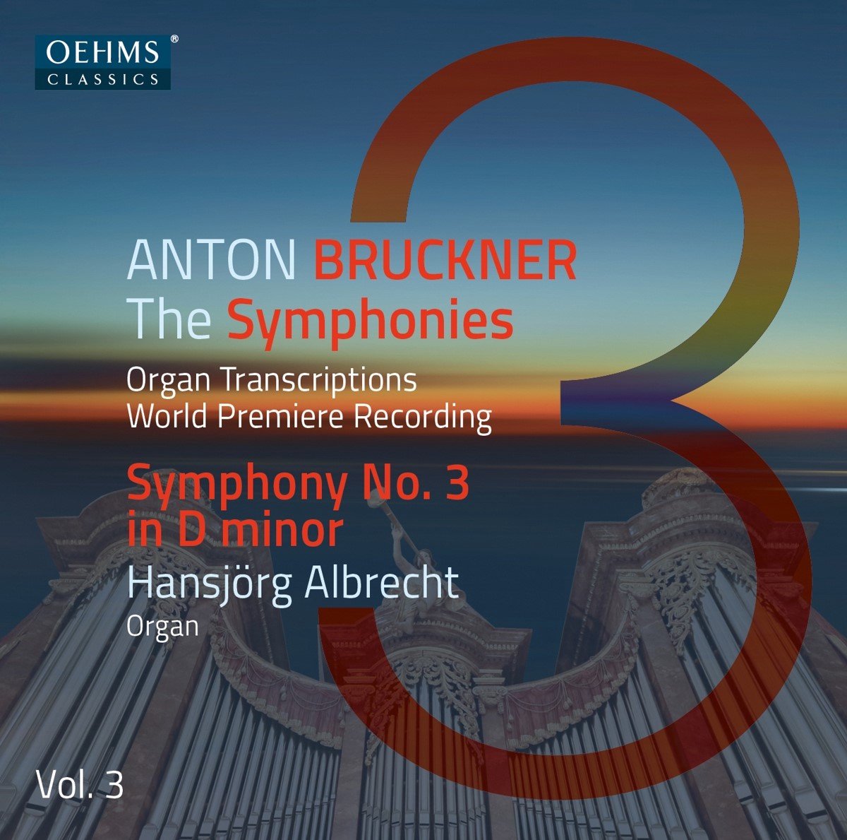 Hansjörg Albrecht - Bruckner: The Symphonies, Vol. 3 (CD)