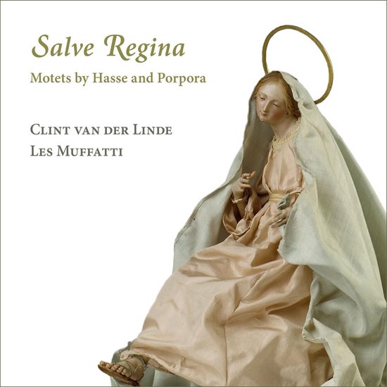 Les Muffatti & Clint Van Der Linde - Händel: Salve Regina: Motets By Hasse And Porpora (CD)