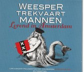 WEESPER TREKVAART MANNEN - LEVEND IN AMSTERDAM