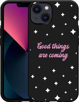 iPhone 13 Hoesje Zwart Good Things Are Coming - Designed by Cazy