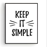 Poster Keep it simple / Motivatie / Teksten / 80x60cm