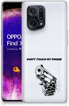 Telefoonhoesje OPPO Find X5 Back Cover Siliconen Hoesje Transparant Gun Don't Touch My Phone