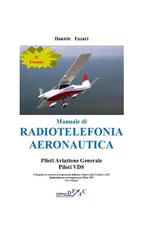 Manuale di Radiotelefonia Aeronautica Piloti A.G.-Piloti VDS ... - cover