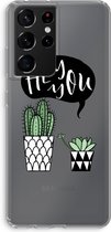 Case Company® - Samsung Galaxy S21 Ultra hoesje - Hey you cactus - Soft Cover Telefoonhoesje - Bescherming aan alle Kanten en Schermrand