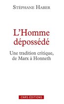 CNRS Philosophie - L'homme dépossédé