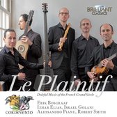 Plaintif: Doleful Music of the French Grand Siècle