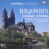 Chamber Choir Of Europe, Nicol Matt - Brahms: Choral Works (6 CD)