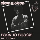Steve Watson - Born To Boogie / My Little One (Crystal Clear Vinyl)