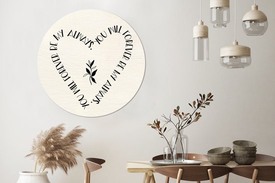 WallCircle® Wandcirkel 140x140 cm - Muurcirkel You will forever be my always - Quotes - Liefde - Spreuken - Muurdecoratie woonkamer - Wanddecoratie slaapkamer - Kamer decoratie accessoires - Ronde schilderijen