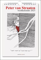 Bekking & Blitz - Weeknotitiekalender 2023 - Peter van Straaten weekkalender 2023 - Wandkalender - 17 x 25 cm - Museumkalender - Rijk geïllustreerd - Voorzien van weeknummers