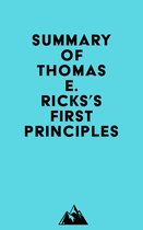 Summary of Thomas E. Ricks's First Principles