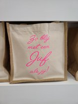 Cadeau voor juf - Jutte tas- Roze letters- Zo blij met een juf als jij