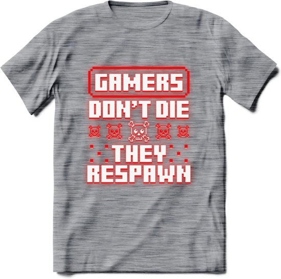 Gamers don't die pixel T-shirt | Neon Rood | Gaming kleding | Grappig game verjaardag cadeau shirt Heren – Dames – Unisex | - Donker Grijs - Gemaleerd - L