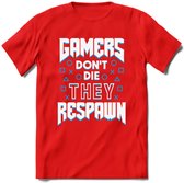 Gamers don't die T-shirt | Blauw | Gaming kleding | Grappig game verjaardag cadeau shirt Heren – Dames – Unisex | - Rood - M
