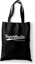 Supermeester - kado voor meester - Voor de Meester - tas zwart katoen - tas met de tekst - cadeau voor meester- tas met tekst