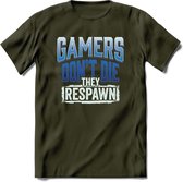 Gamers don't die T-shirt | Donker Blauw | Gaming kleding | Grappig game verjaardag cadeau shirt Heren – Dames – Unisex | - Leger Groen - L
