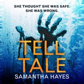 Tell-Tale: A heartstopping psychological thriller with a jaw-dropping twist