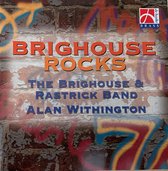 The Brighouse And Rastrick Brass Band – Brighouse Rocks CD ( Brass & Military)