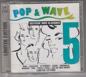 Pop & Wave - Deutsche wave klassiker vol. 5- Nena, Karat, Hubert Kah, Trio, Extrabreit, Culture Beat