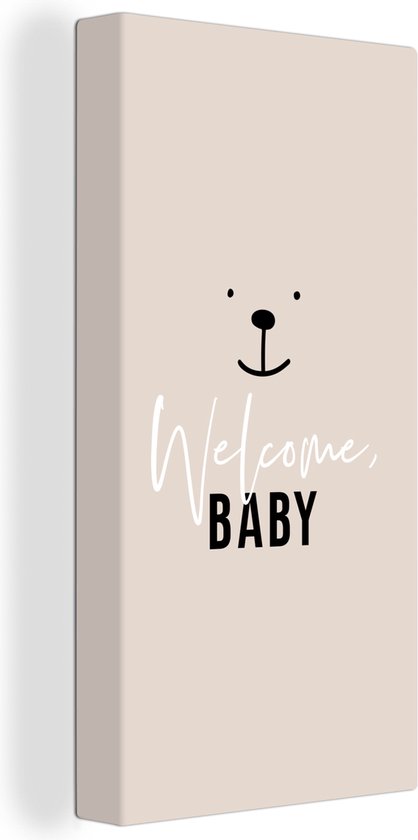 Canvas Schilderij Spreuken - Baby - Quotes - Welcome baby - Kids - Kinderen - 40x80 cm - Wanddecoratie