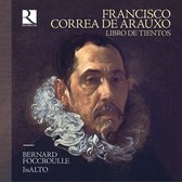 Francisco Correa De Arauxo: Libro De Tientos