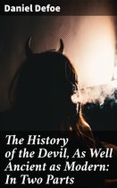 Omslag The History of the Devil, As Well Ancient as Modern: In Two Parts