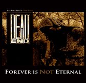 Dead End - Forever Is Not Eternal (LP)
