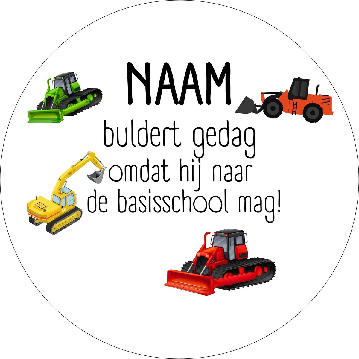 20 x Traktatiestickers Met Naam | Bulldozer Graafmachine | Gepersonaliseerd | Afscheid Peuterspeelzaal Kinderdagverblijf Basisschool | Sluitsticker | Wensetiket Cadeausticker Kinder Traktatie — afbeelding 4