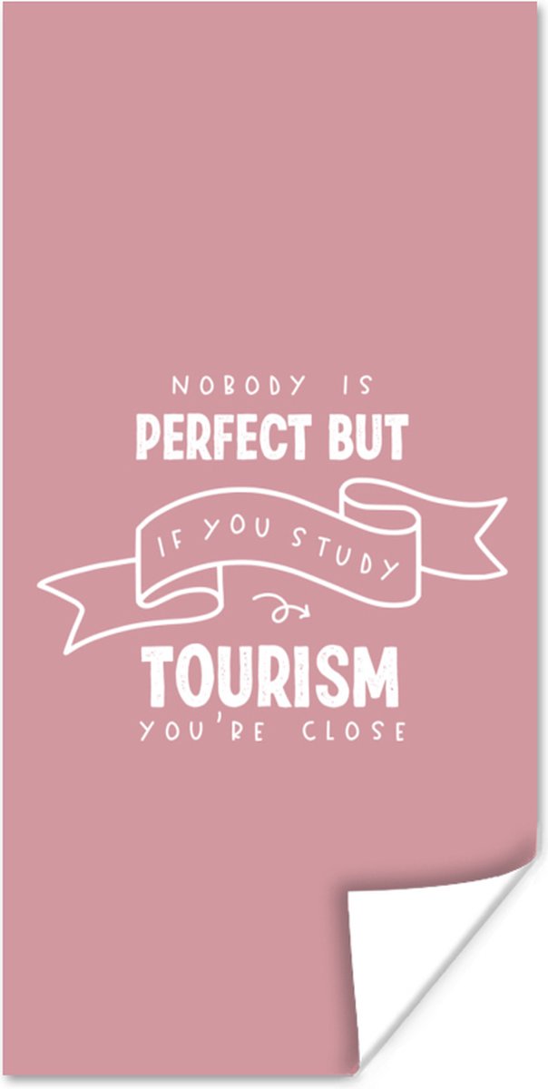Poster Toerisme - Quotes - Studenten - Studie - 20x40 cm