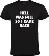 Klere-Zooi - Hell Was Full - Heren T-Shirt - 4XL