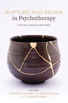 Rupture and Repair in Psychotherapy