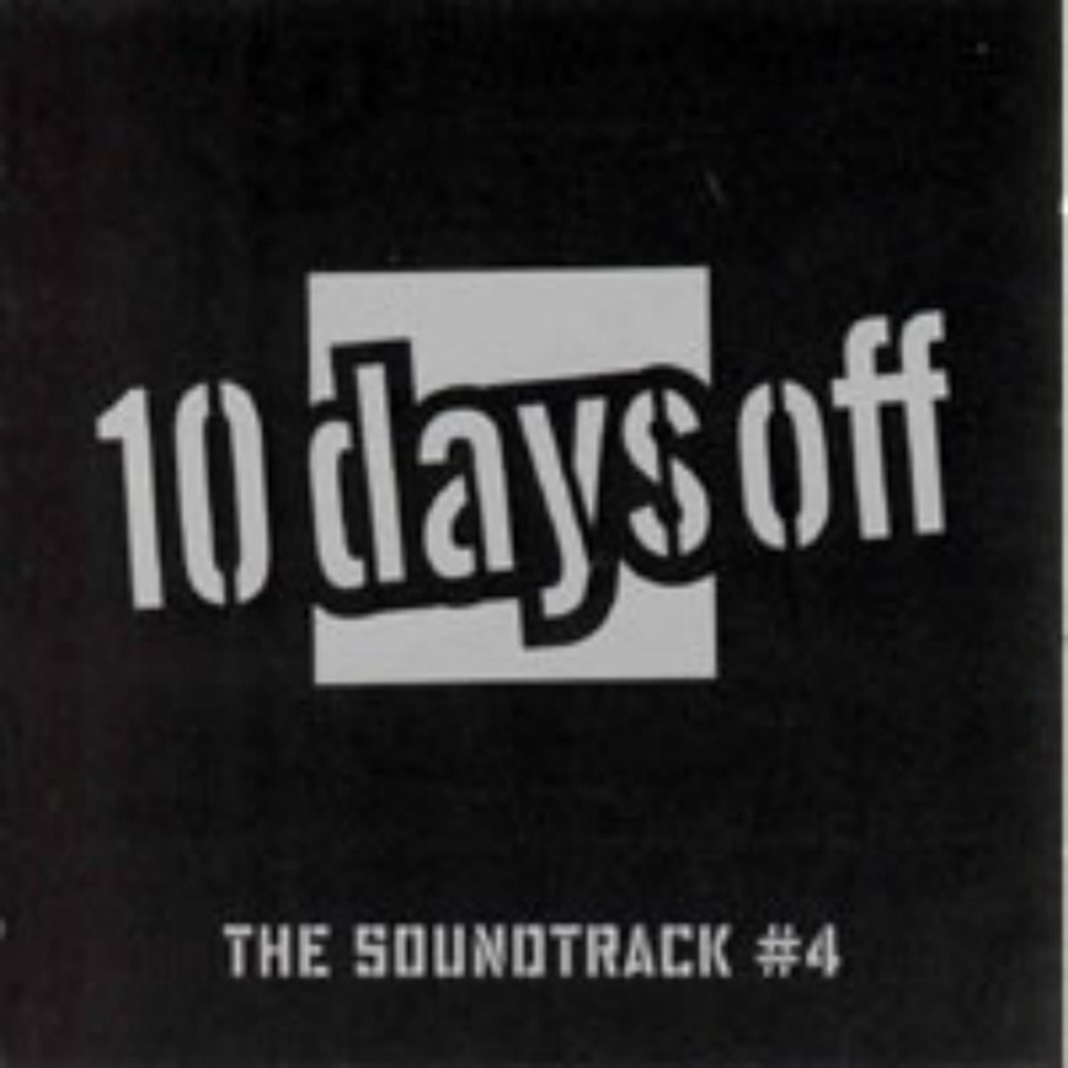 Ten Days Off 4