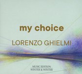 Lorenzo Ghielmi - Lorenzo Ghielmi My Choice (CD)
