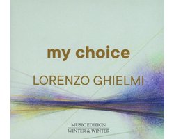 Lorenzo Ghielmi - Lorenzo Ghielmi My Choice (CD)