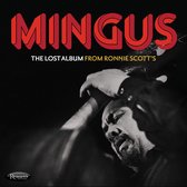Charles Mingus - The Lost Album From Ronnie Scott's (3 CD)