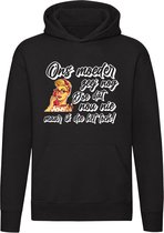 Ons moeder zeej nog doe da nou nie maar ik dee het toch hoodie  | feest | carnaval | Jan Biggel | unisex | trui | sweater | hoodie | capuchon