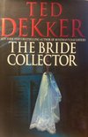 The Bride Collector